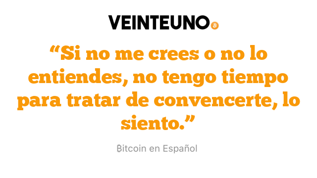 “Si no me crees o no lo entiendes, no tengo tiempo para tratar de convencerte, lo siento.”