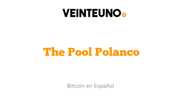 The Pool Polanco