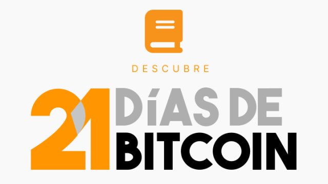 Bienvenid@ a 21 Días de Bitcoin en Español