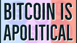 DÍA 12: Bitcoin es Apolítico