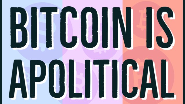 DÍA 12: Bitcoin es Apolítico