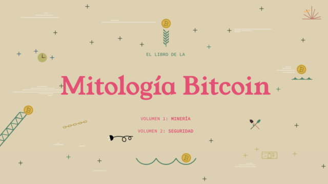 El Libro de la Mitología Bitcoin